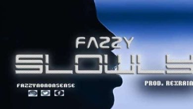 fazzy slowly mp3 download