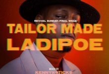 ladipoe tailor made mp3 download