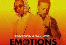 Runtown Emotions Sak Noel Mix