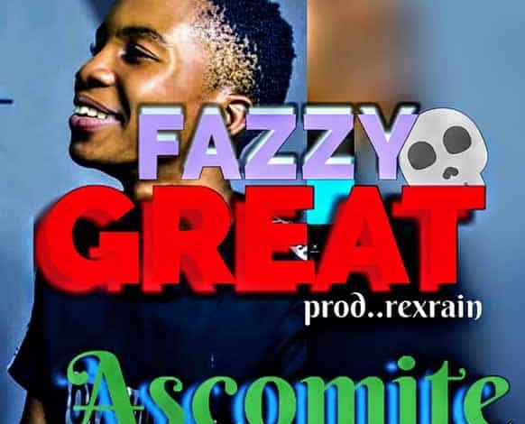 fazzy great ascomite mp3 download