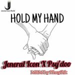 jeneral icon hold my haND mp3