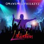 omawumi ft philkeyz lituation