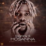 danny s hosanna mp3 download
