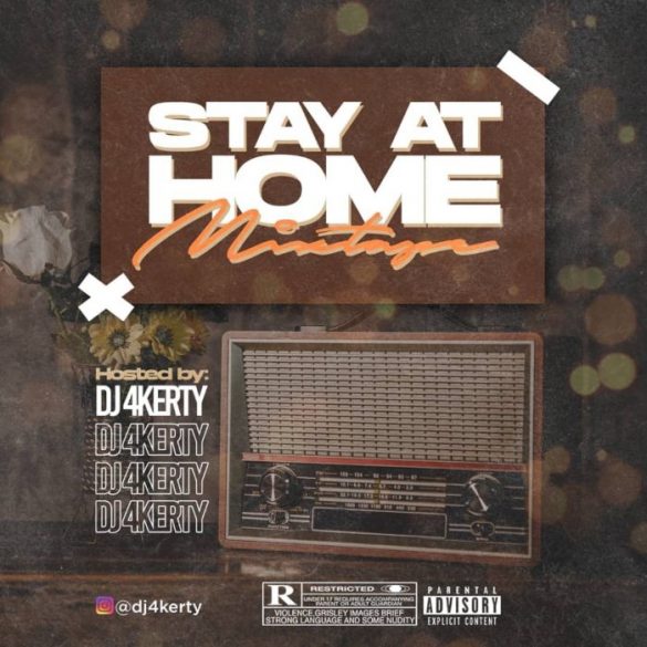dj 4kerty stay at home mixtape