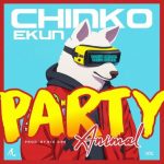 chinko ekun party animal