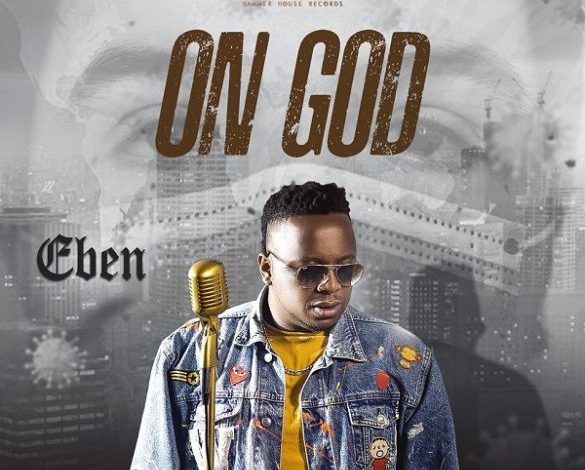Eben - On God Mp3