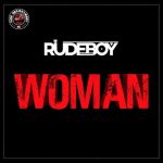 Rudeboy - Woman Mp3