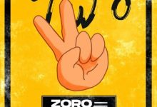 Zoro ft. Mayorkun – Two