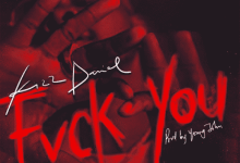 Kizz Daniel – Fvck You (Prod. Young John) Mp3