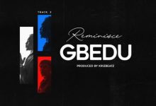 Reminisce - Gbedu
