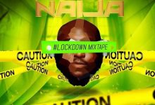 DJ Big N – Big Brother Naija 2020 Lockdown Mixape