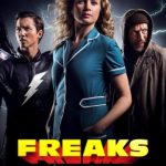 Freaks: You’re One of Us (2020)