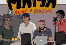 DJ K3yz ft. Oxlade, Blaqbonez – Mama