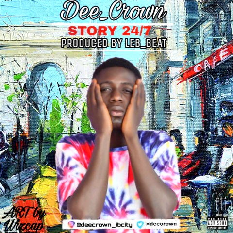 Dee Crown - 24/7