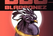 Blaqbonez ft. Santi – BBC (Big Black Cock)