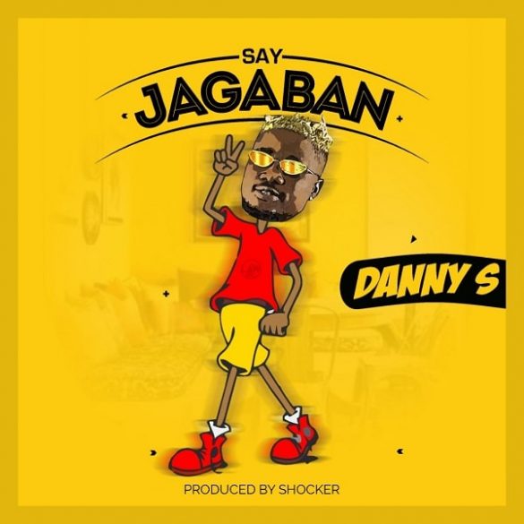 Danny S – Say Jagaban