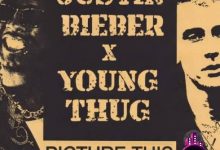 Justin Bieber ft. Young Thug – Picture This