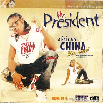 African China – Mr. President