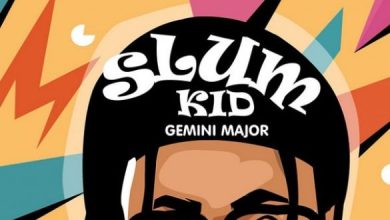 Gemini Major ft. K.O – Slum Kid Mp3
