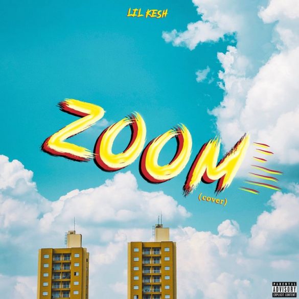 Lil Kesh – Zoom (Cover) Mp3
