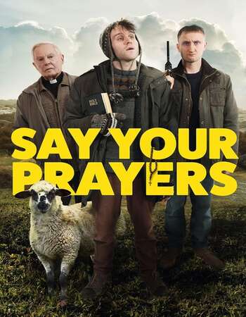 Say Your Prayers (2020) Full Movie