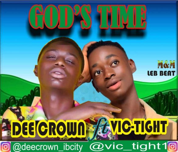 Dee Crown ft. Vic Tight - God's Time Mp3