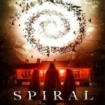 Spiral (2020) Full Movie Download.