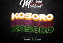 Mr Bee ft. Mohbad – Kosoro