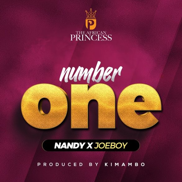 Nandy ft. Joeboy – Number One