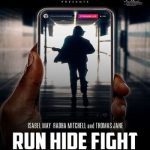 Run Hide Fight (2021)
