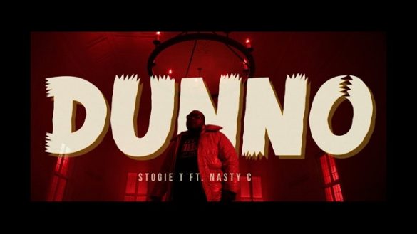 Stogie T ft. Nasty C – Dunno
