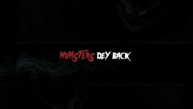 Kofi Mole – Monsters Dey Back