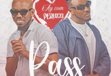 AY.Com ft. Peruzzi – Pass Me Ur Love (Remix)