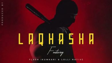Emtee – Laqhasha ft. Flash Ikumkani, Lolli Native