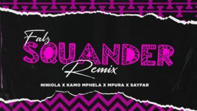 Falz – Squander (Remix) ft. Niniola