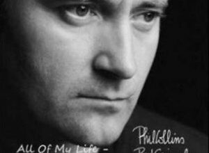 Phil Collins – All of My Life