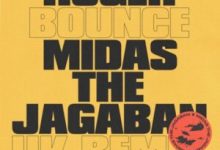 Ruger ft. Midas The Jagaban – Bounce (UK Remix)