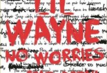 Lil Wayne – No Worries ft. Detail