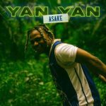 Asake – Yan Yan