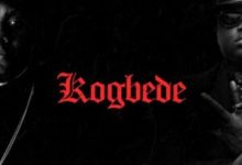 CDQ – Kogbede ft. Wande Coal