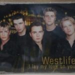 Westlife – I Lay My Love On You
