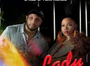 B Red – Lady ft.Yemi Alade