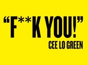 CeeLo Green - Fuck You