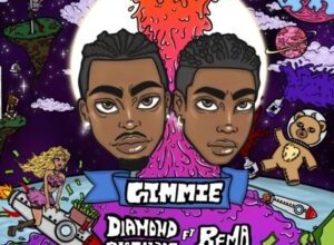 Diamond Platnumz – Gimmie ft. Rema