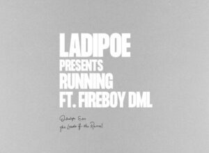 LadiPoe – Running ft. Fireboy (Instrumental)
