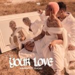 Mbosso – For Your Love ft. Zuchu