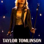 Taylor Tomlinson: Look at You (2022) // Look at You