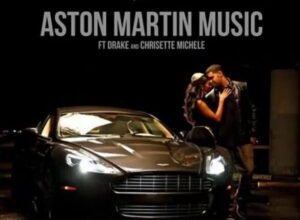 Rick Ross – Aston Martin Music ft. Drake & Chrisette Michele