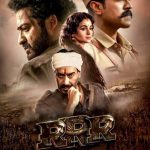 RRR (2022) // Rise Roar Revolt // Roudram Ranam Rudhiram