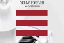 Yay-Z - Young Forever ft. Mr. Hudson